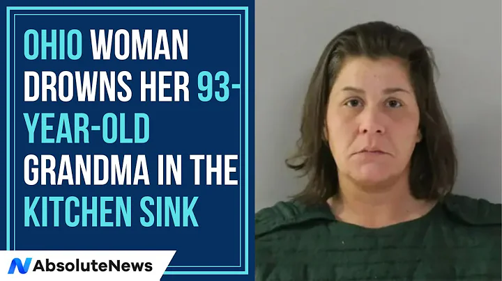 Ohio Woman Drowns Her 93-Year-Old Grandma In The K...