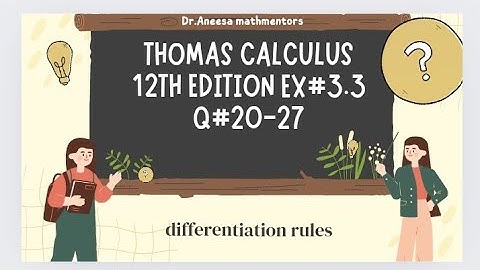 Ex#3.3 Q#20-27 Thomas calculus 12th edition differentiation rules| quotient rule