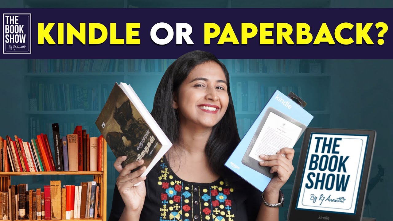 Which one would you Prefer? | Kindle or Paperback? | The Book Show by RJ Ananthi