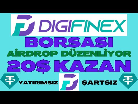 YATIRIMSIZ 20$ KAZAN / DİGİFİNEX BORSASI BEDAVA COİN AİRDROPU / BORSA AİRDROPLARI