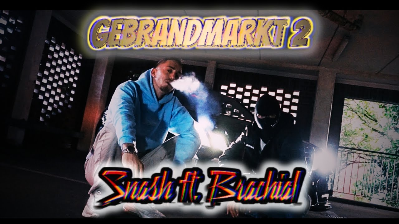 Guarda SNASH FT. BRACHIAL - GEBRANDMARKT 2 / Official Video / prod. by 38 Beats su YouTube Guarda SNASH FT. BRACHIAL - GEBRANDMARKT 2 / Official Video / prod. by 38 Beats su YouTube