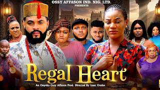REGAL HEART - STEPHEN ODIMGBE, OMA NNANNA - 2026 Latest Nigerian Full Movies