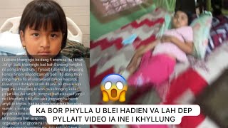 ka bor phylla u BLEI hadien ba lah dep pyllait ia ka video ine i khyllung  #458