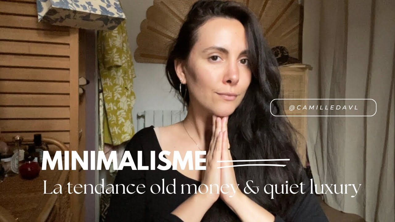 8. Minimalisme | La tendance old money & quiet luxury