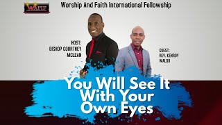 Welcome to Our First Service : Sunday February 14, 2021 - You Will See It With Your Own Eyes