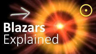 Blazars Explained: The Most Energetic Objects