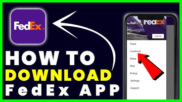 How to Download FedEx App | How to Install & Get FedEx App