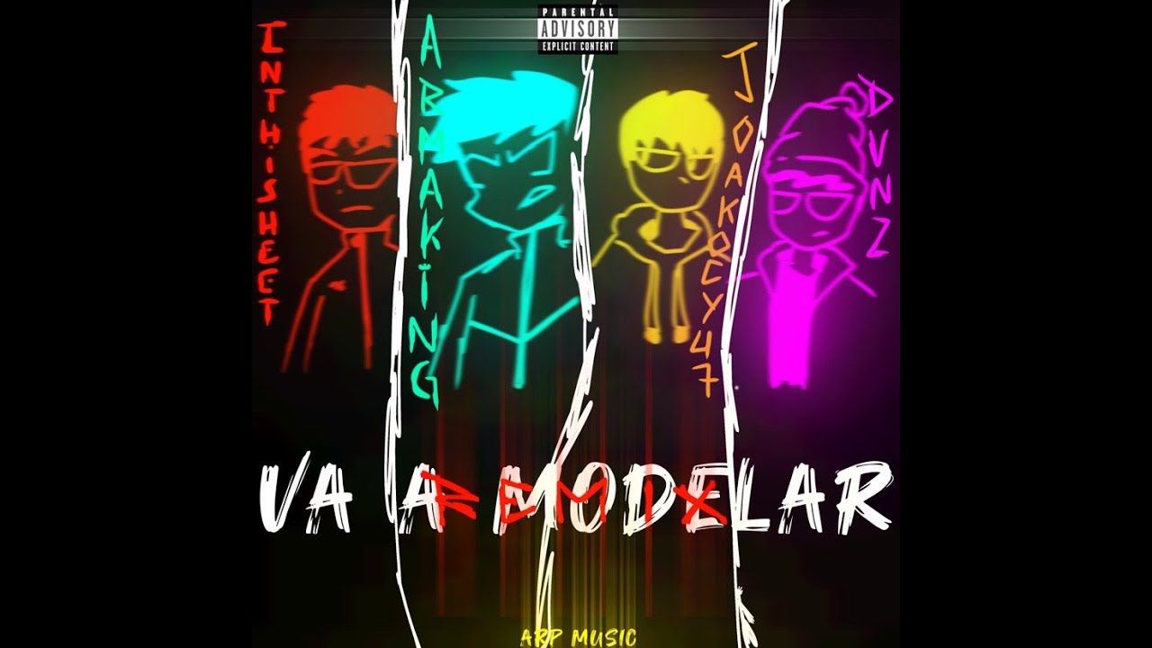 VA A MODELAR REMIX FT DVNZ x ARMAKING x JOAKOCY47