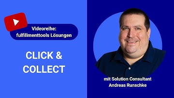 fulfillmenttools Lösungen: Wie Click & Collect mit unserer Plattform funktioniert