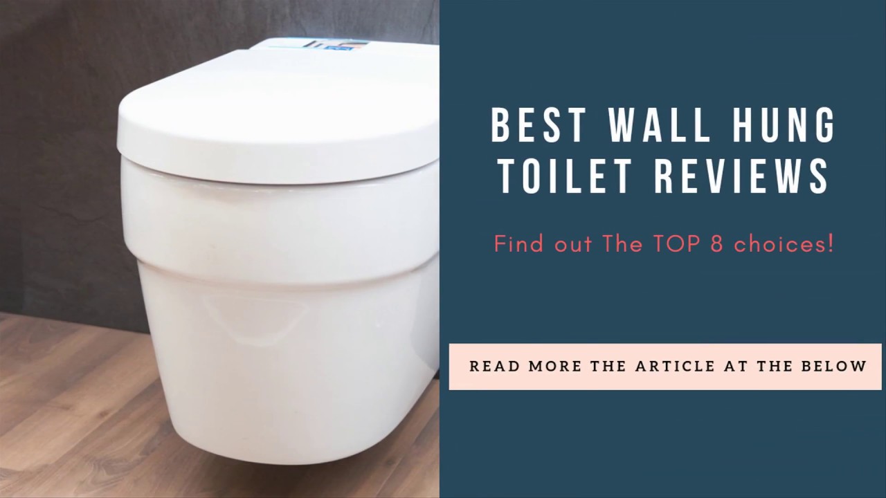 Best Wall Hung Toilet Reviews Find out The TOP 8 choices! YouTube