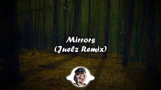 Arrested Youth  - Mirrors (Juelz Remix)