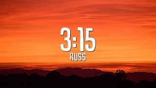 [1 Hour] Russ - 3:15 (Slowed Down   Reverb) LYRICS New Song 2023