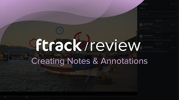 3. Creating Notes & Annotations