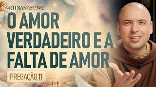 True Love and the Lack of Love | Sermon | 40 Days with Saint Michael the Archangel 2026 | #11