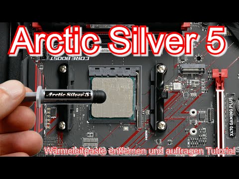 Arctic Silver 5 - CPU Wärmeleitpaste richtig entfernen und auftragen | Hilfe | Deutsch | Tutorial