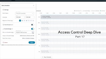 Verkada Access Control - Part 17 (Access Levels, Schedules, First Person In, Double Badge)