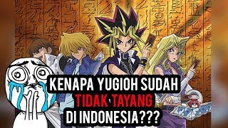 Kenapa Yu-Gi-Oh! Tidak Lagi Tayang di Indonesia?