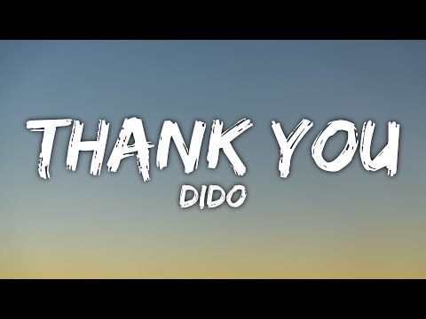 Dido Thank You Lyrics