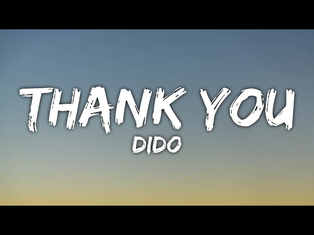 Dido - Thank You (Lyrics) class=