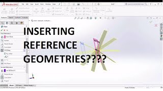 Solidworks | Working with reference geometry | Solidworks