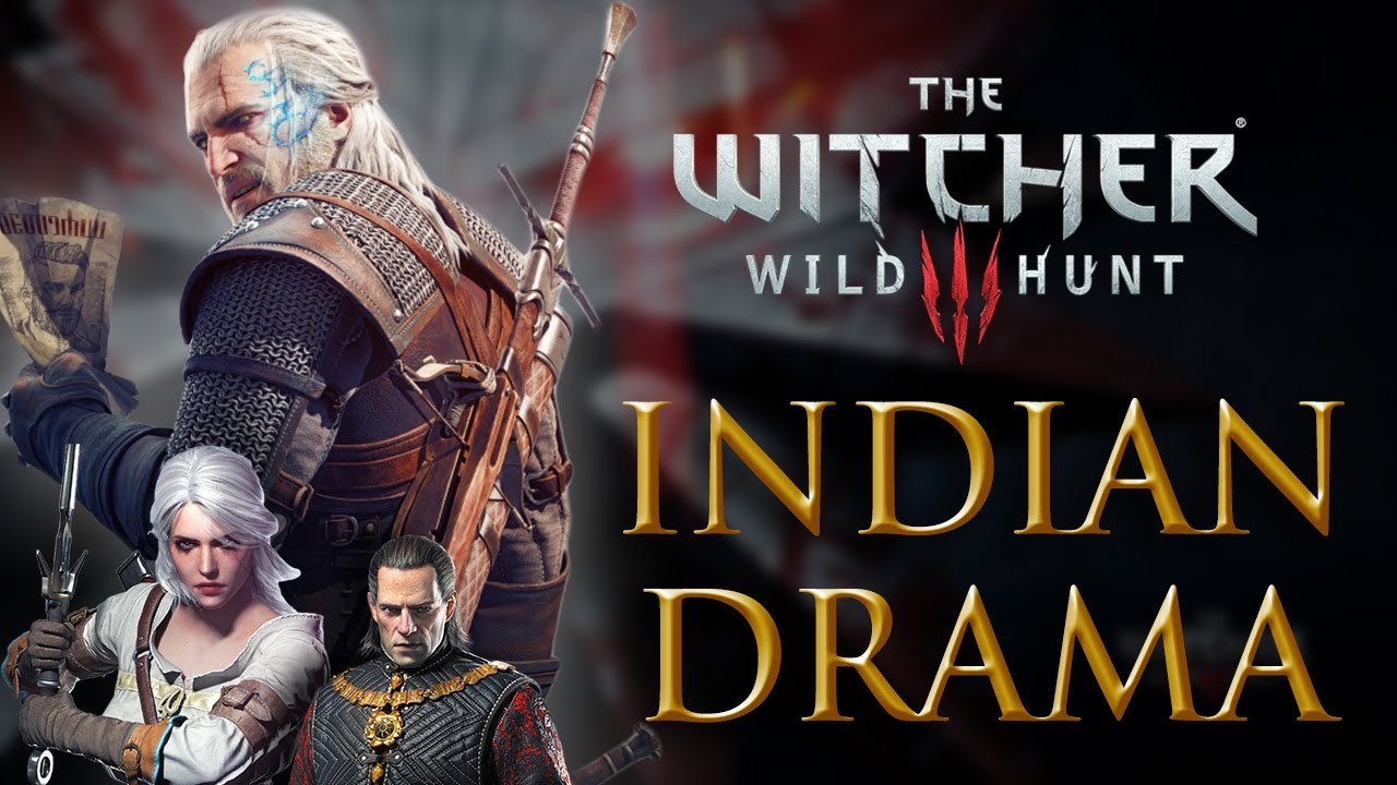 If The Witcher 3 was an Indian Drama - YouTube