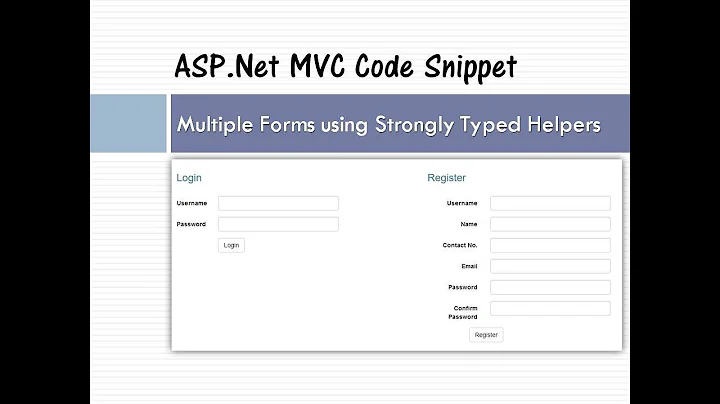 Multiple Forms using Strongly Typed Helpers in a Single View | ASP.Net MVC