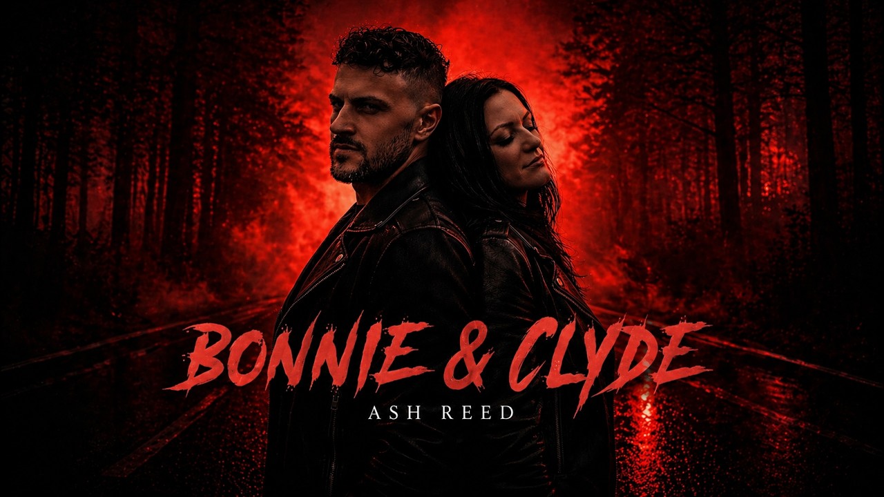 Ash Reed Singer Ash Reed – Bonnie & Clyde (Official Audio) | Dark Romance Country ...