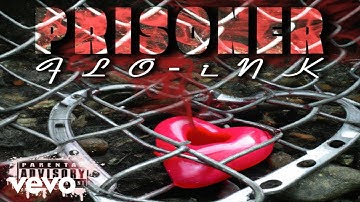 FLo-iNK - Prisoner ft. Okay Pronto