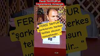 Ferdi Tayfur: “Eserlerim Telifsiz Okunsun” Vasiyet Gibi Sözler 🤲