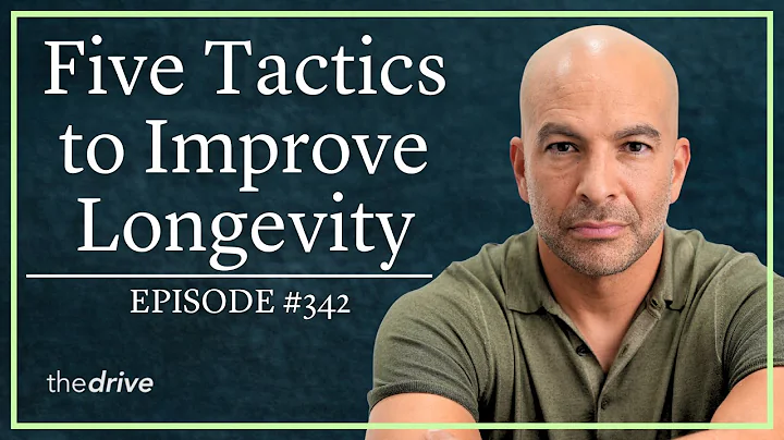 The Longevity Toolkit: Peter Attia’s 5 Tactics to Improve Longevity