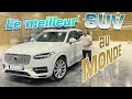 Volvo xc90  le meilleur suv du monde 