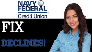 How To Fix Navy Federal Card Being Declined (2025)