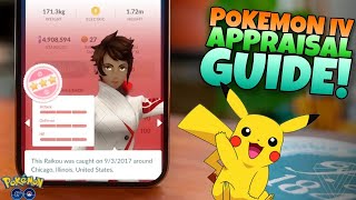 POKÉMON GO IVs GUIDE!!  How to Appraise Your Pokémon for PERFECT IVs!!