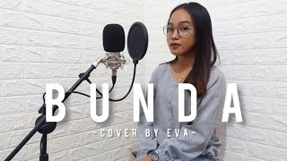 Bunda - Potret (Melly Goeslaw) | Cover by Eva | Cover Akustik (Piano)