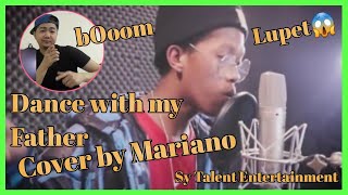 Cover Mariano | Dance with my father | Luther vandross | Reaction Video | Sy Talent Entertainment