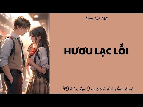 TẬP 2: HƯƠU LẠC LỐI - youtube