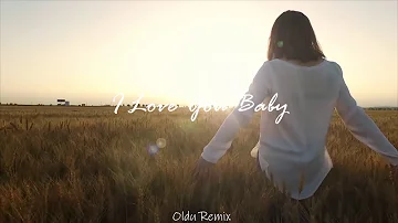Surf Mesa - ily (i love you baby) ft. Emilee (Oldu Remix) (Deep House)