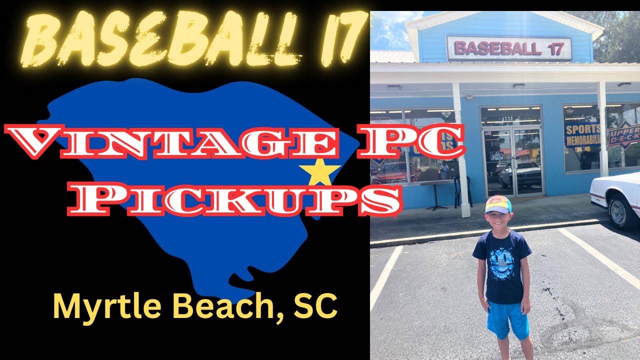 Vintage Baseball PC Pickups! Baseball 17 Card Shop Myrtle Beach! 