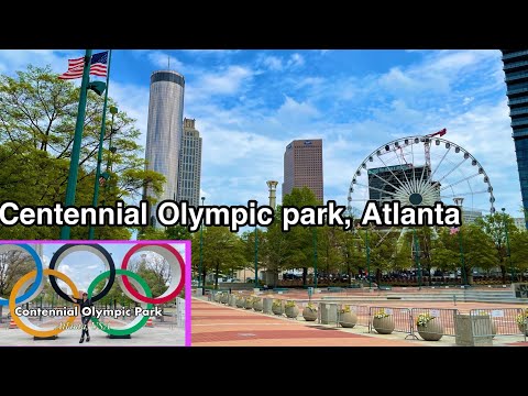 CENTENNIAL OLYMPIC PARK ATLANTA GA, Spring 2022 #centennialpark #olympic #atlanta