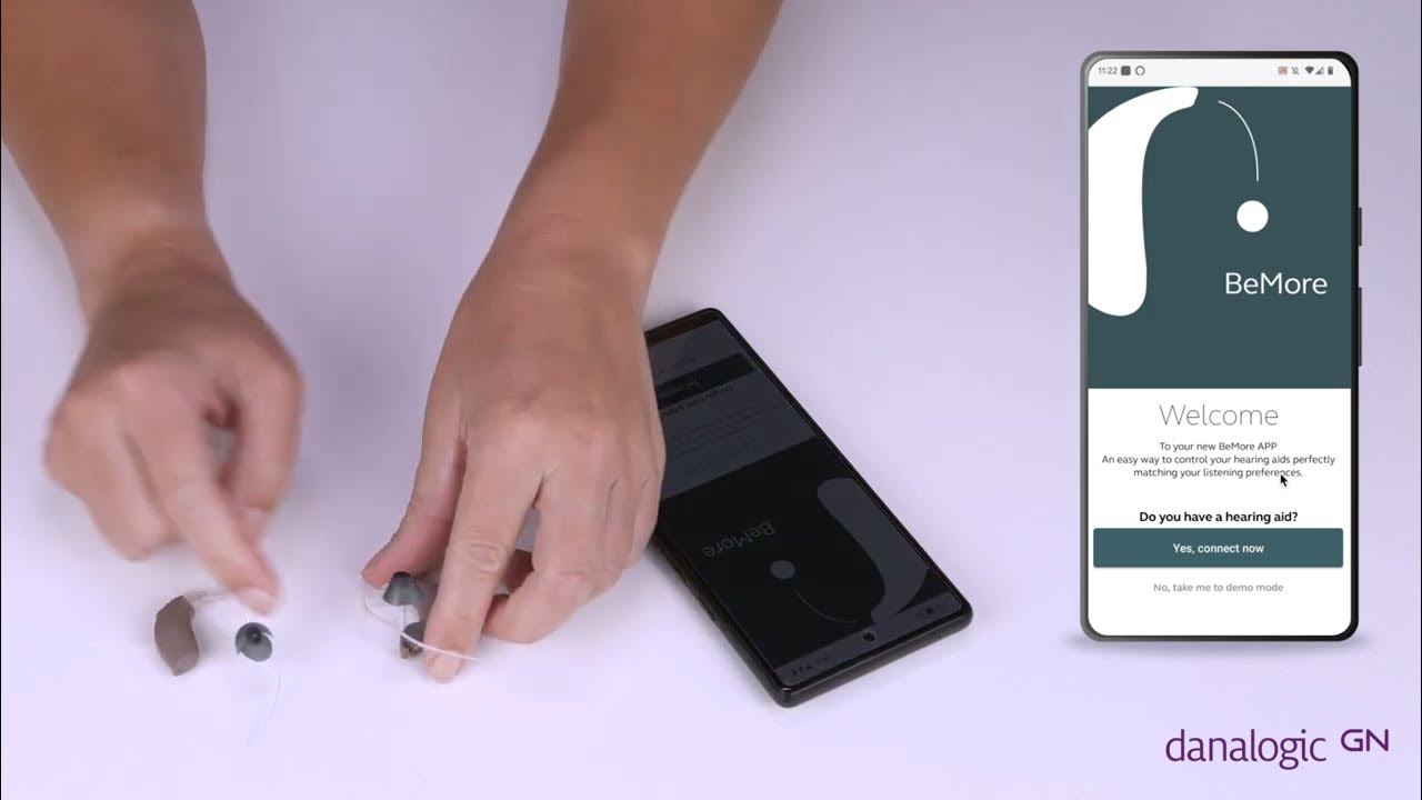 How to connect danalogic GN hearing aids to the BeMore app on Android