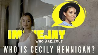 Who is CECILY HENNIGAN? | ImtheJay... Who Are You Episode 4