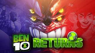 The Ben 10 Universe Returns!