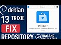 Debian 13 trixie: fix repository and discover app wayland kde plasma setup