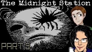Let's Play The Midnight Station - Part 9 - 3-Dimensional Movement!