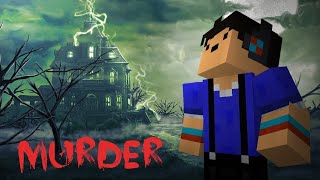 Minecraft but my all friends killed murder mystery