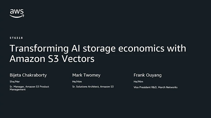 AWS re:Invent 2025 - Transforming AI storage economics with Amazon S3 Vectors (STG318)