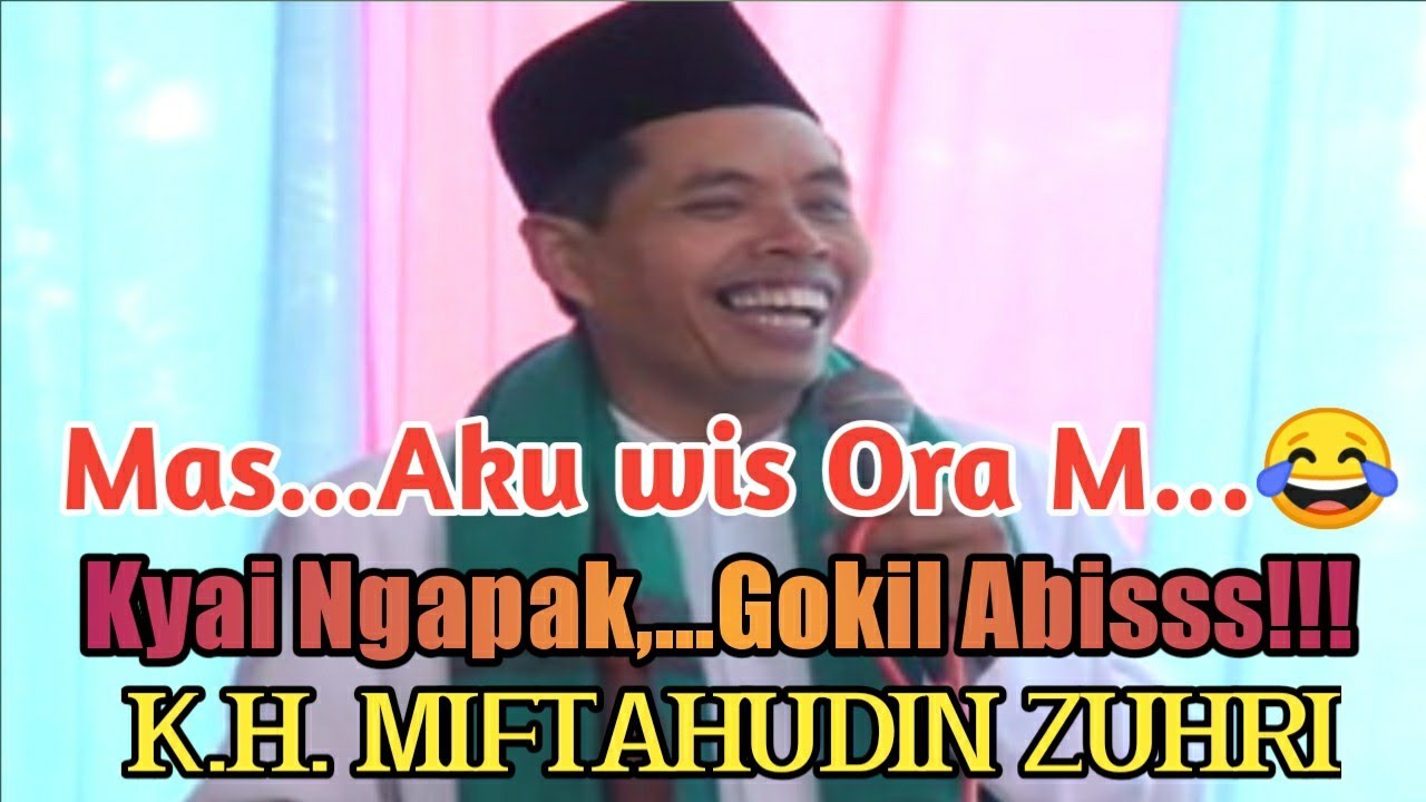 NASEHAT PERNIKAHAN OLEH  K.H.MIFTAHUDIN ZUHRI || BIKIN NGAKAK ||