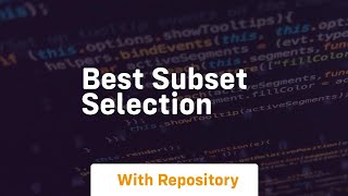 best subset selection