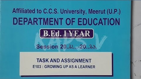 Growing up as a learner file || E 103 ||  B.ed 1st year file || CCSU