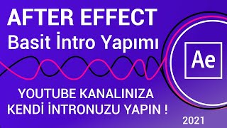 After Effect İntro Yapımıkendi İntronuzu Yapın After Effect Dersleri̇ 2021